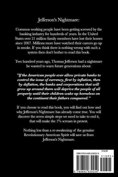 Jefferson's Nightmare: The Domination of the World Financial System