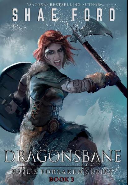 Dragonsbane: 3 (Fate's Forsaken)