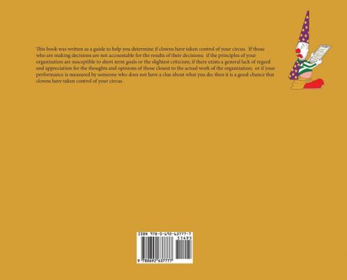 The Clowns Are in Charge of the Circus