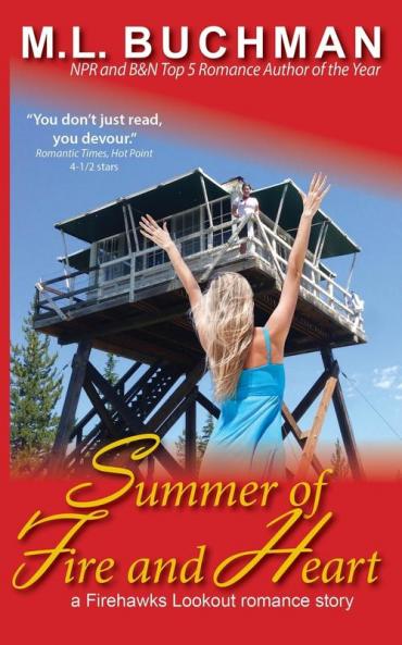 Summer of Fire and Heart: 4 (Firehawks Lookouts)