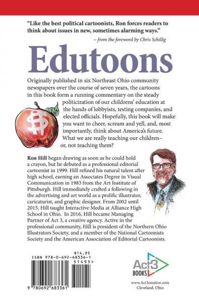 Edutoons: A Jumpball Melee of Editorial Cartoons About the Politics of Public Education: 1 (Editorial Cartoons by Ron Hill)