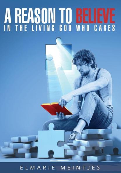 A Reason to Believe: In the Living God Who cares