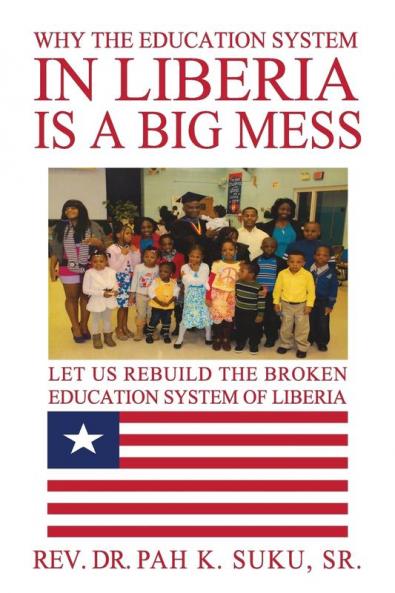Why the Education System in Liberia Is a Big Mess