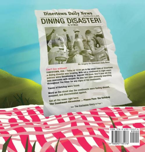 The Condiment Chronicles ... Please Pass the Ketchup