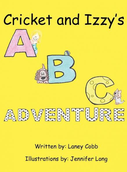 Cricket and Izzy's ABC Adventure