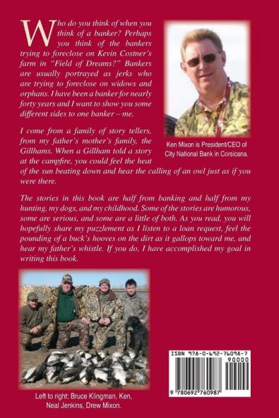 Texas Banker/Oklahoma Hunter: A Mostly True Story