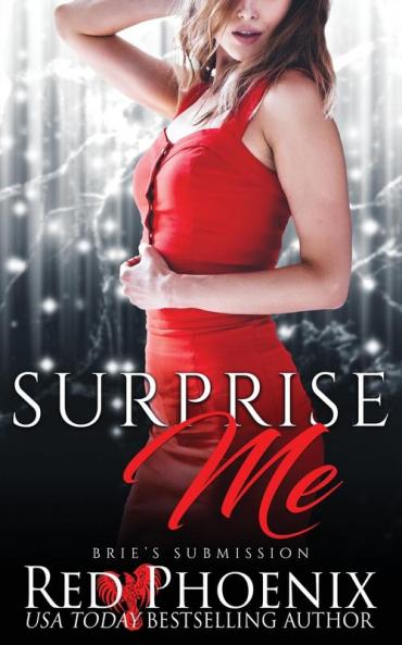 Surprise Me: 7 (Brie's Submission)
