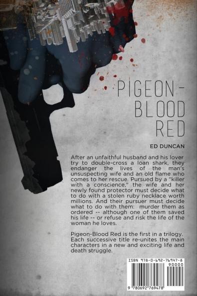 Pigeon-Blood Red: 1 (Thrilogy)