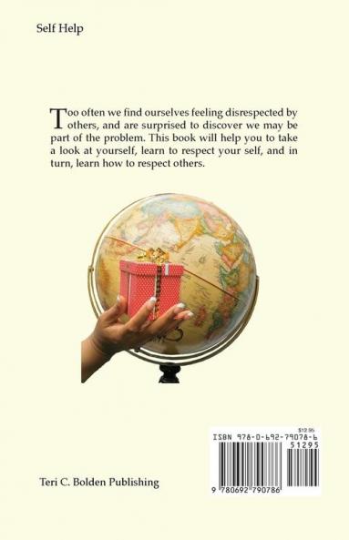 Basic Respect: My Gift to the World