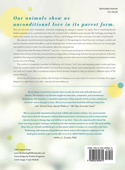 Meditating with Animals: How to Create More Conscious Connections with the Healers and Teachers Among Us