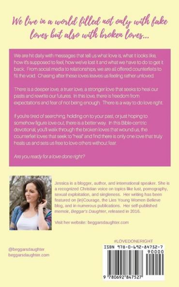 Love Done Right: Reflections