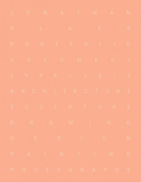 Jonathan Plass: Portfolio Volume 01