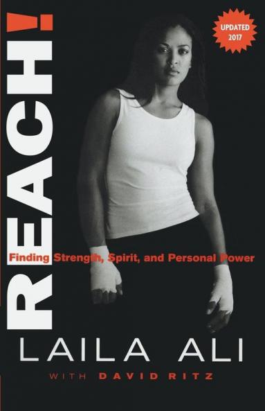 Reach! Finding Strength Spirit and Personal Power