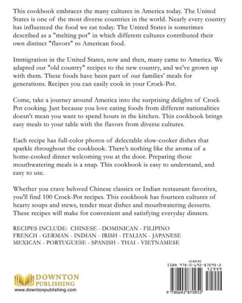A Passport for Crock Pot Cooking: Slow Cooker Recipes for the New American Table