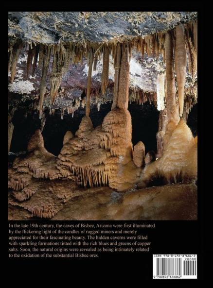Forgotten Caves of Bisbee Arizona