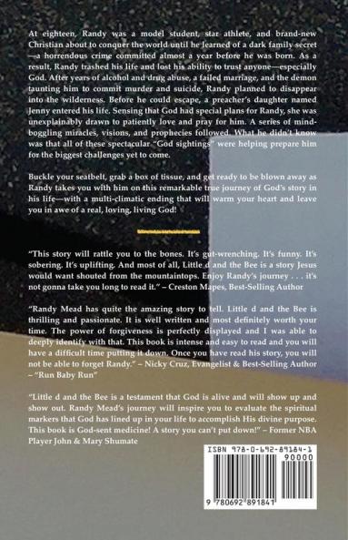 LITTLE d AND THE BEE: A Powerful True Story of Love and Forgiveness