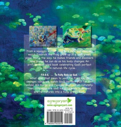 Fredrick the Frog: A Life Cycle Story