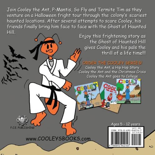 Cooley the Ant and The Ghost of Haunted Hill: The Ghost of Haunted Hill: 2