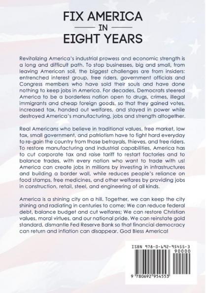 Fix America In Eight Years