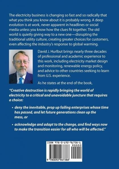 Creative Destruction and the Electric Utility of the Future