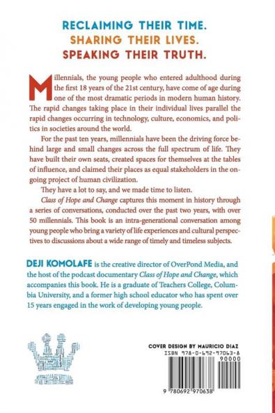 Class of Hope and Change: A Walk with Millennials