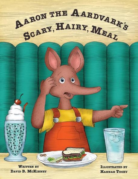 Aaron the Aardvark's Scary Hairy Meal