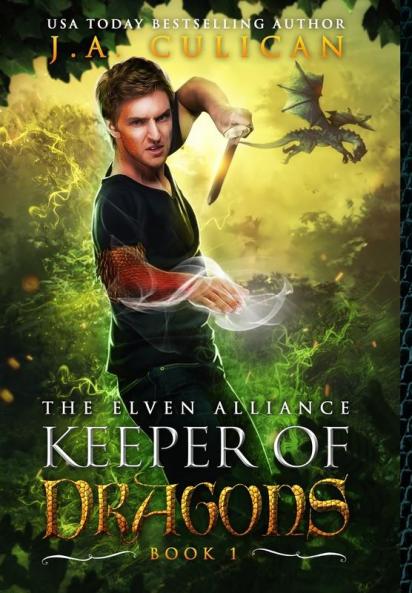 Keeper of Dragons: The Elven Alliance: 2