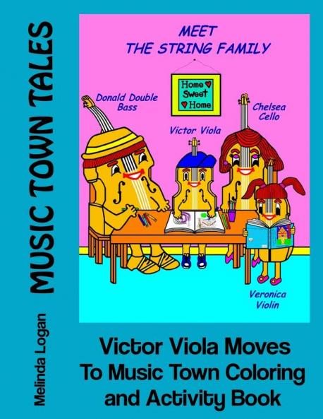 Victor Viola Moves To Music Town Coloring and Activity Book (Music Town Tales)