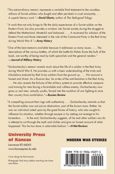 Through the Maelstrom: A Red Army Soldier's War on the Eastern Front 1942-1945 (Modern War Studies)
