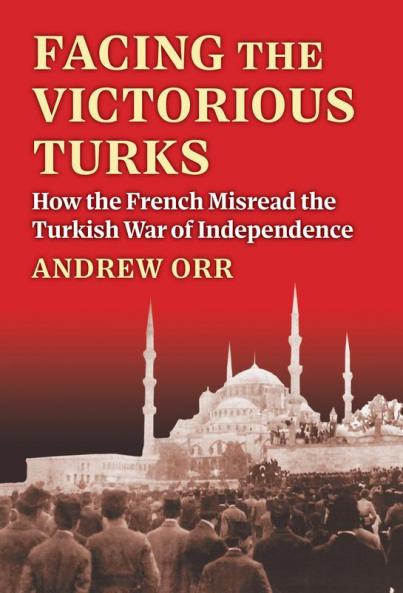 Facing the Victorious Turks