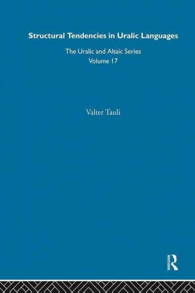 Structural Tendencies in Uralic Languages