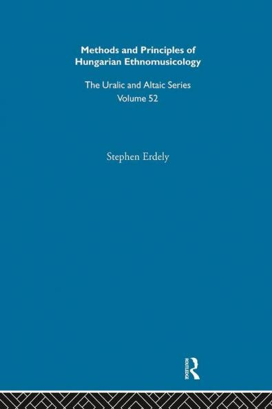Methods and Principles of Hungarian Ethnomusicology