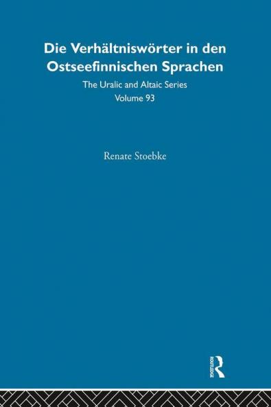 Die Verhaltnisworter in Den Ostseefinnischen Sprachen