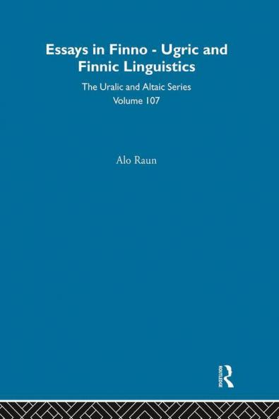 Essays in Finno-Ugric and Finnic Linguistics