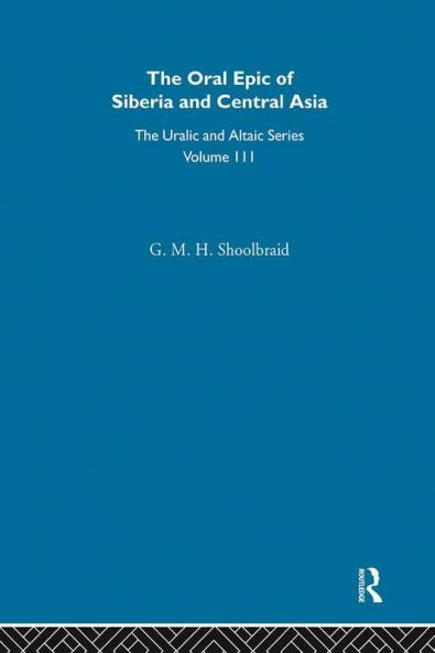Oral Epic of Siberia and Central Asia