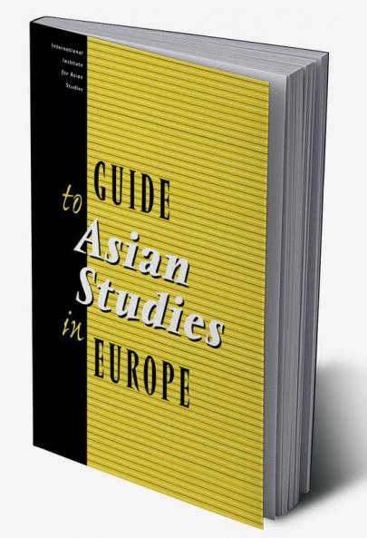 Guide to Asian Studies in Europe