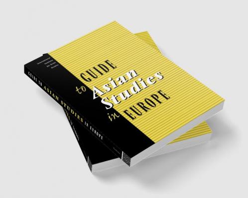 Guide to Asian Studies in Europe
