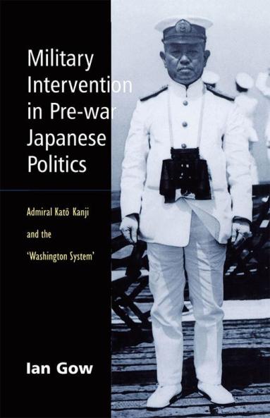 Military Intervention in Pre-War Japanese Politics