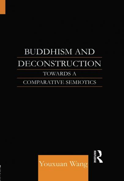 Buddhism and Deconstruction