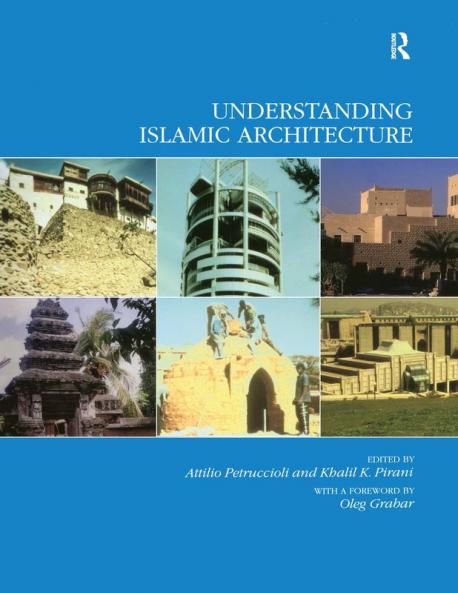 Understanding Islamic Architecture