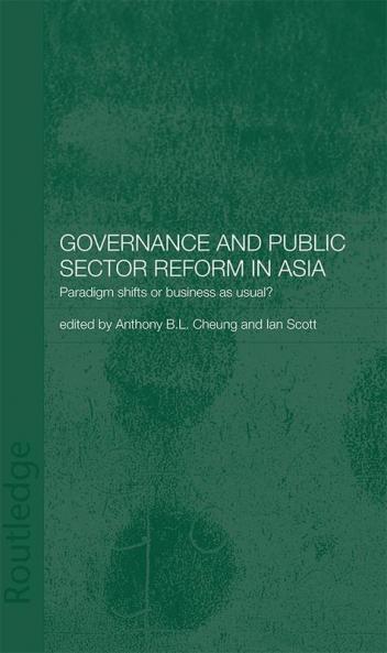 Governance and Public Sector Reform in Asia