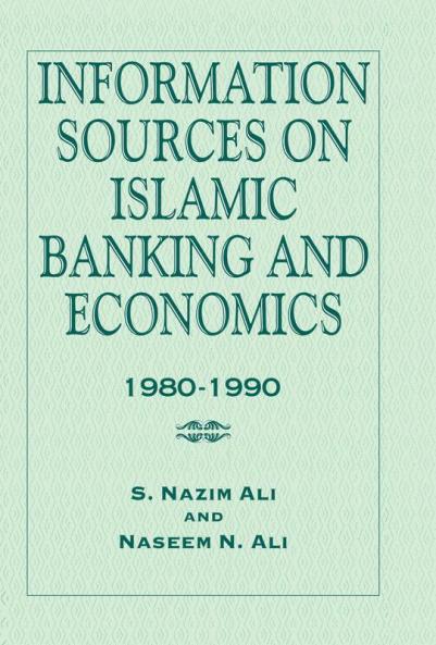 Information Sources on Islamic Banking and Economics