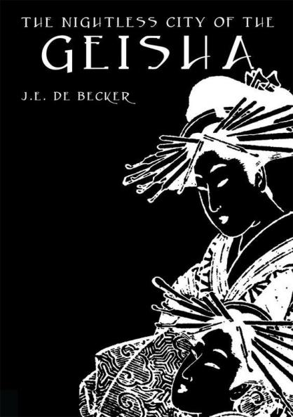 Nightless City of The Geisha