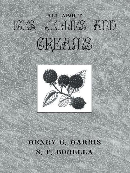 About Ices Jellies & Creams