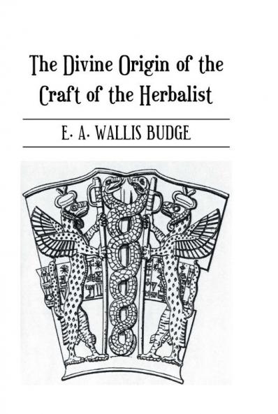 Divine Origin of the Craft of the Herbalist