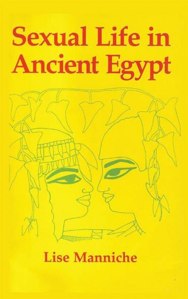 Sexual Life Ancient Egypt Hb