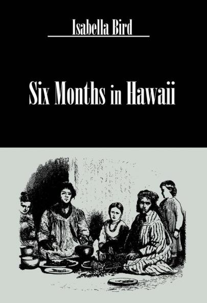 Six Months In Hawaii