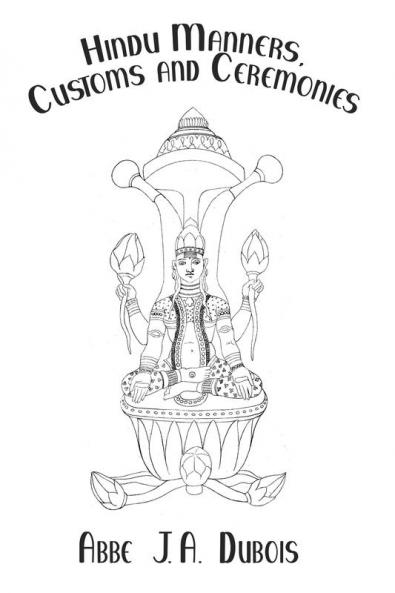 Hindu Manners Customs and Ceremonies