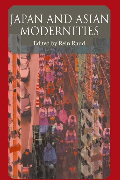 Japan And Asian Modernities