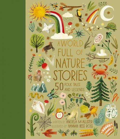 A WORLD FULL OF NATURE STORIES